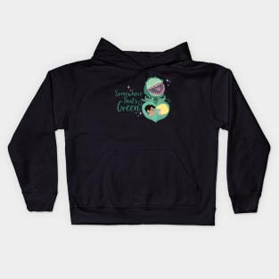 Somewhere That's Green Kids Hoodie